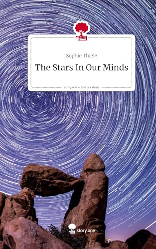 The Stars In Our Minds. Life is a Story - story.one