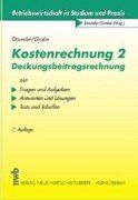 Däumler, Klaus-Dieter; Grabe, Jürgen, Bd.2 : Deckungsbeitragsrechnung