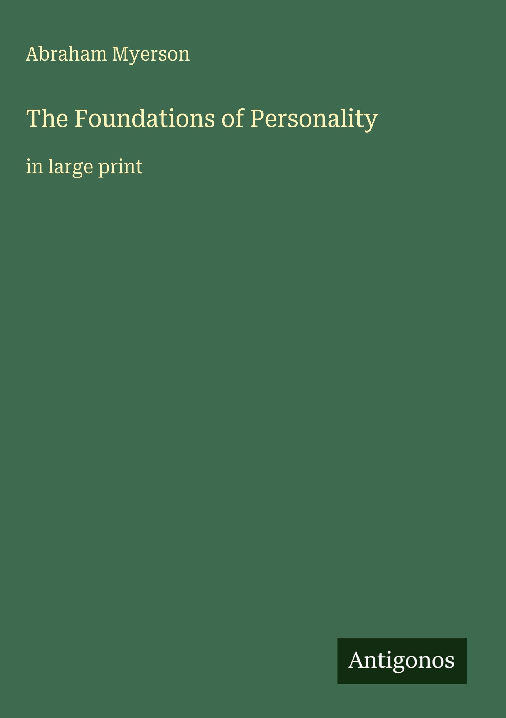 The Foundations of Personality: in large print