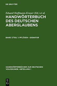 Pflügen - Signatur (Handwörterbücher zur deutschen Volkskunde)