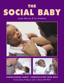 Social Baby: Understanding Babies' Communication from Birth