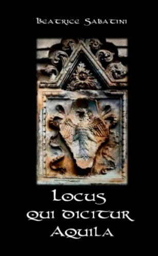 Locus qui dicitur Aquila