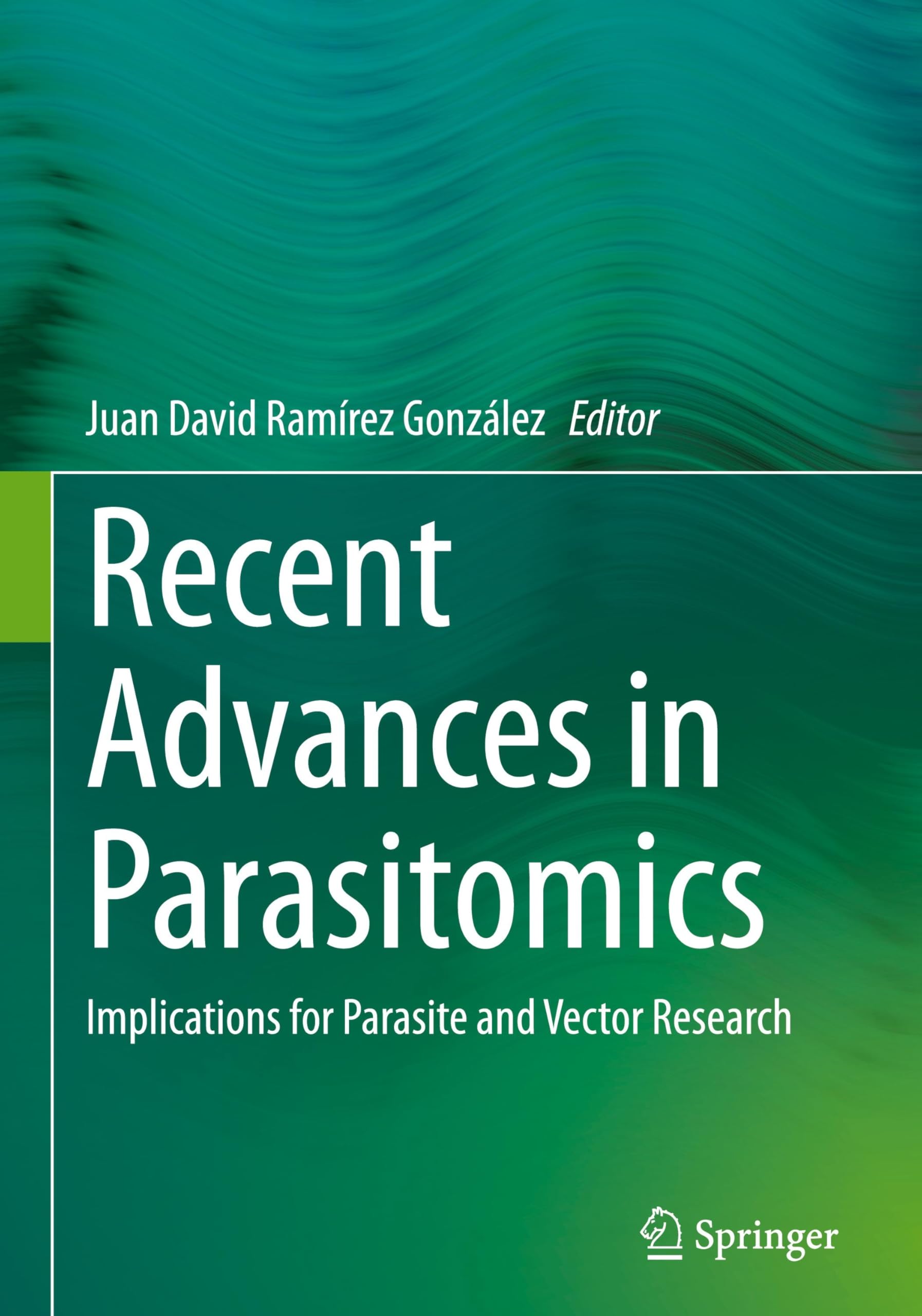 Recent Advances in Parasitomics: Implications for Parasite and Vector Research
