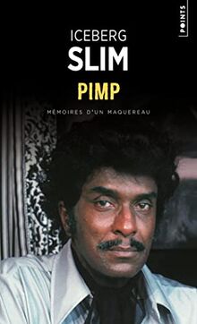 Pimp : mémoires d'un maquereau