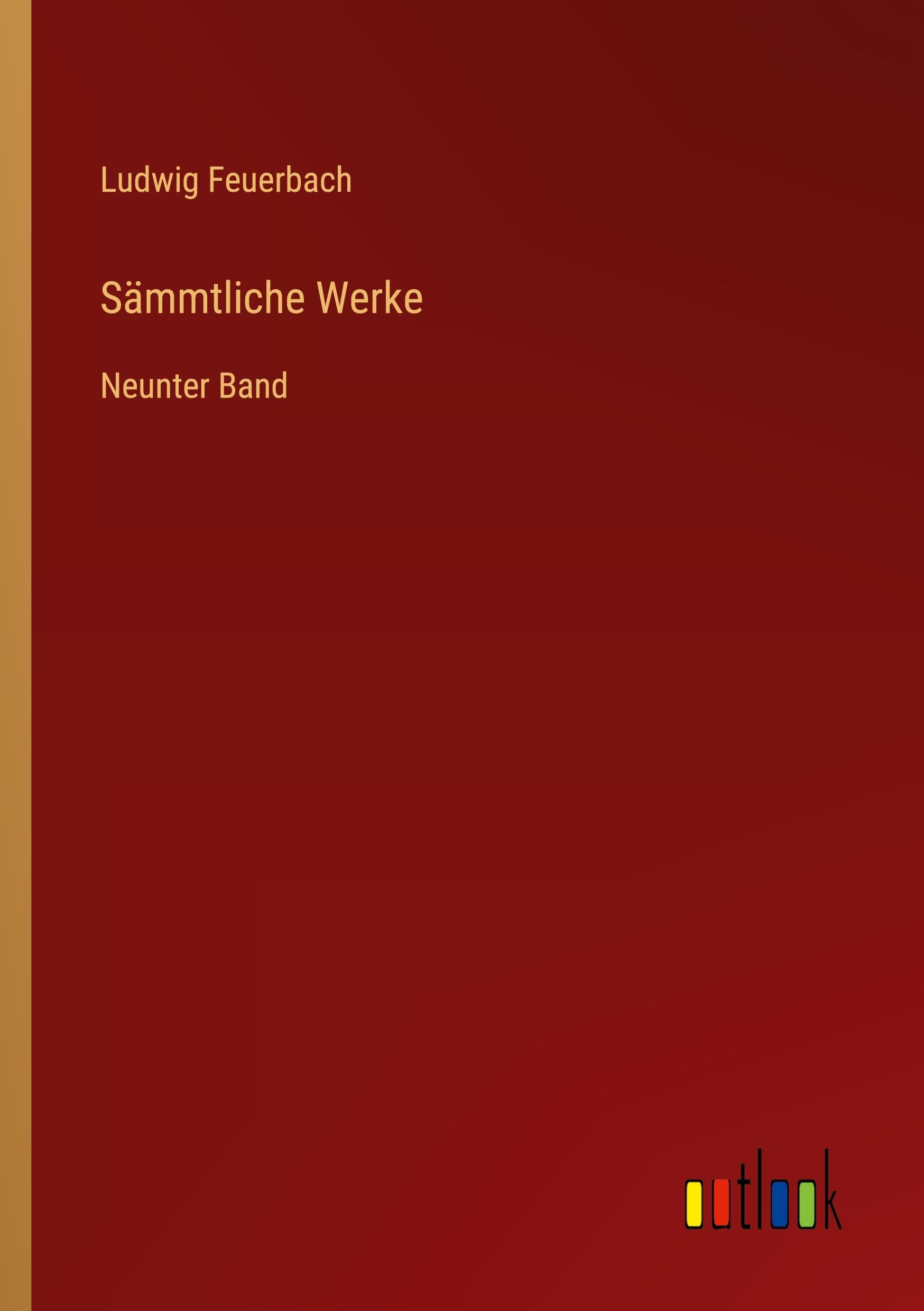Sämmtliche Werke: Neunter Band