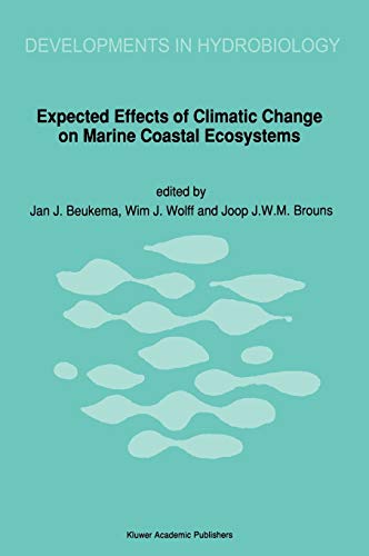 Expected Effects of Climatic Change on Marine Coastal Ecosystems (Developments in Hydrobiology, 57, Band 57)