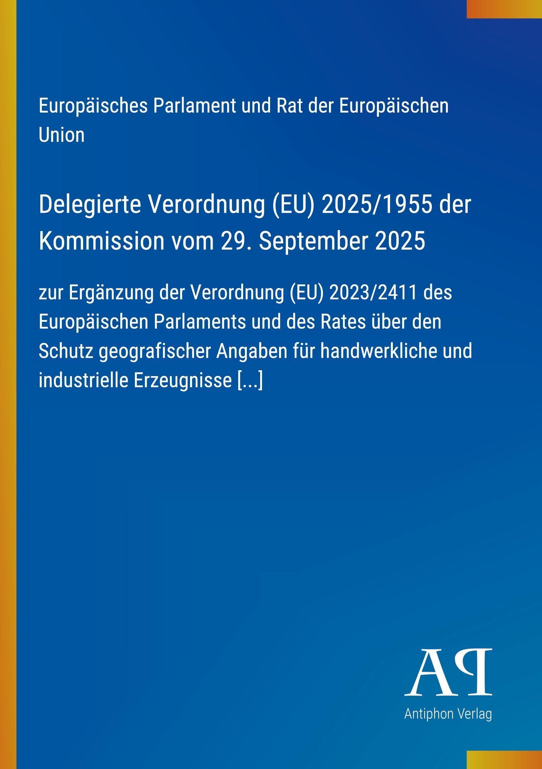 Delegierte Verordnung (EU) 2025/1955 der Kommission vom 29. September 2025