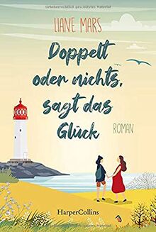 Doppelt oder nichts, sagt das Glück