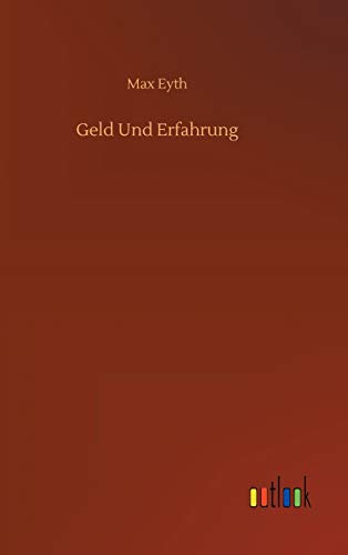 Geld Und Erfahrung - Neuware