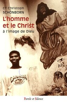 L'homme et le Christ, à l'image de Dieu : la création de l'homme comme la Bonne Nouvelle