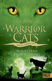 Warrior Cats - Special Adventure. Blausterns Prophezeiung von Hunter, Erin | Buch | Zustand akzeptabel