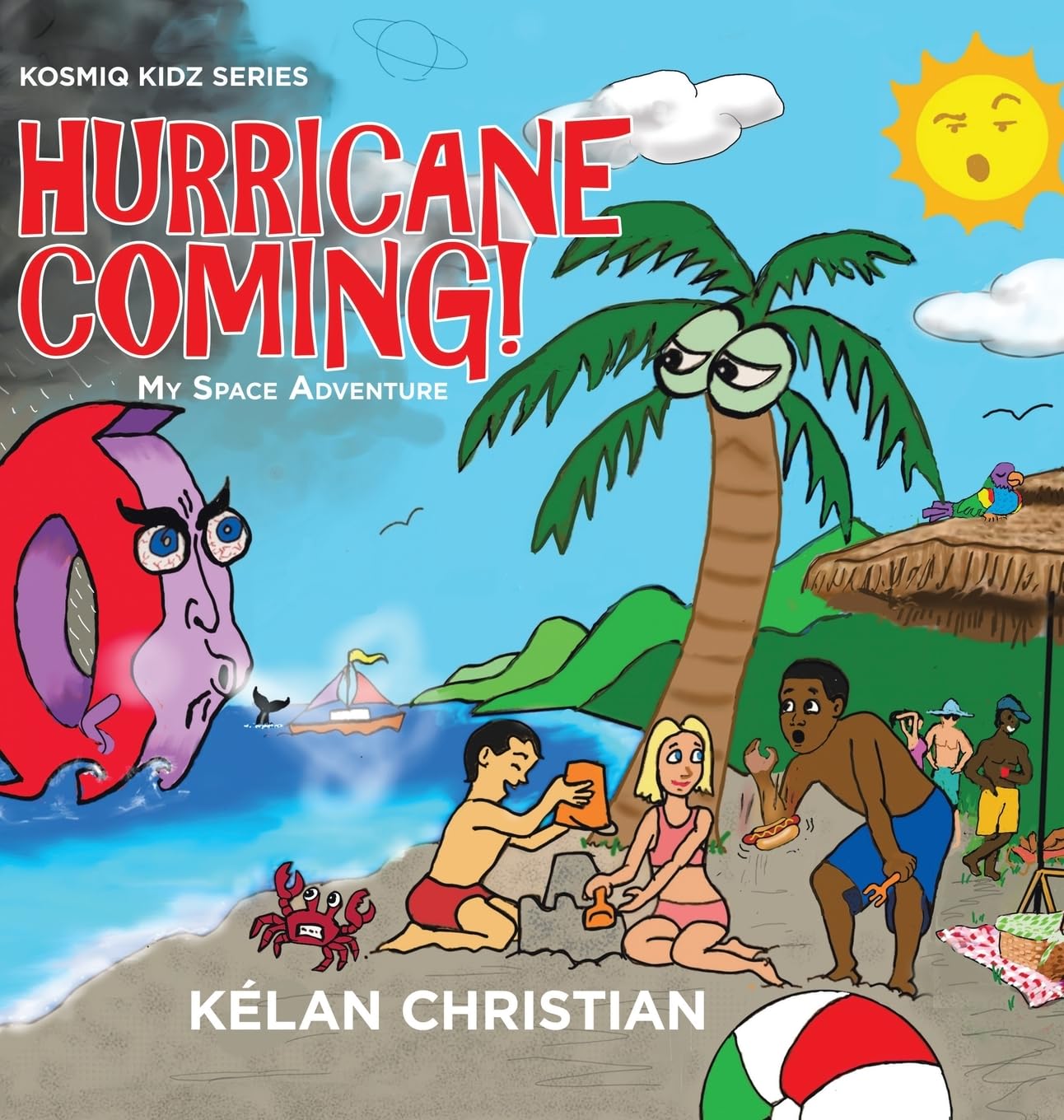 Hurricane Coming!: My Space Adventure