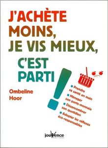 J'achète moins, je vis mieux, c'est parti ! de Collectif  | Livre | état bon