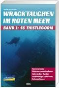 Wracktauchen SS Thistlegorm