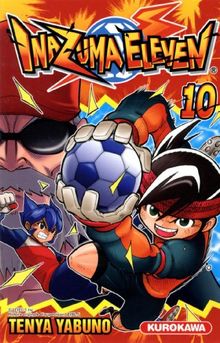 Inazuma eleven. Vol. 10