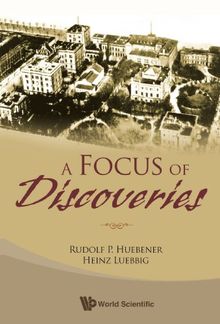 Focus of discoveries, a