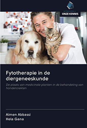 Fytotherapie in de diergeneeskunde: De plaats van medicinale planten in de behandeling van hondenziekten