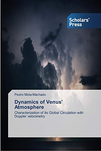 Dynamics of Venus' Atmosphere: Characterization of its Global Circulation with Doppler velocimetry