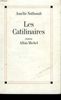 Les Catilinaires (Romans, Nouvelles, Recits (Domaine Francais))