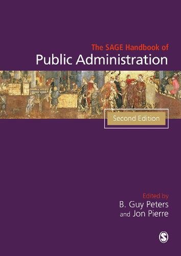 The SAGE Handbook of Public Administration (Sage Handbooks)