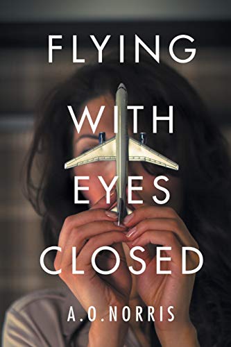 Flying With Eyes Closed