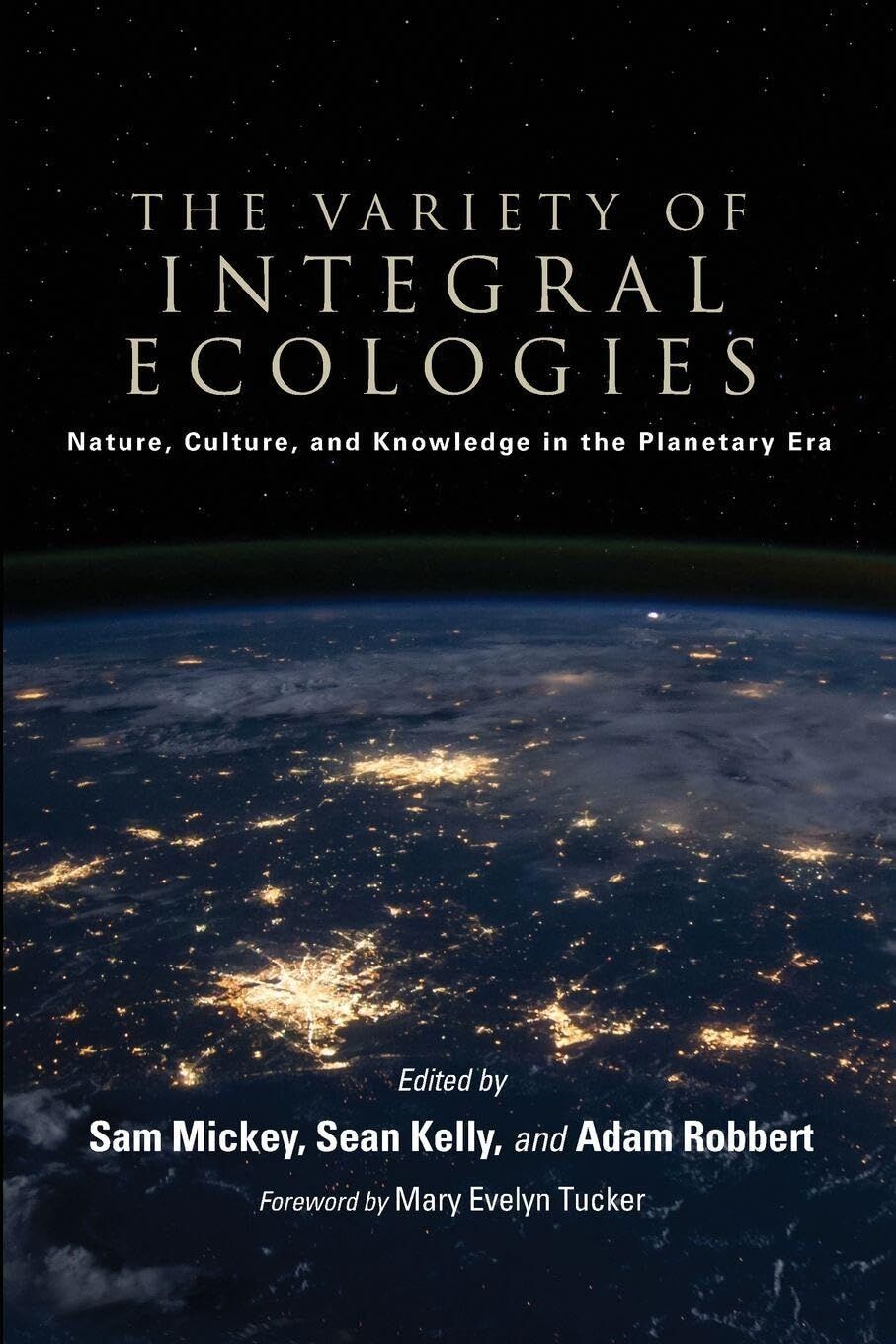 The Variety of Integral Ecologies
