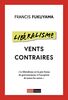 Libéralisme - Vents contraires