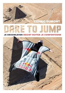 Dare to jump: je droomleven begint buiten je comfortzone