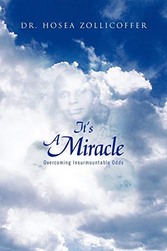 It's A Miracle: Overcoming Insurmountable Odds