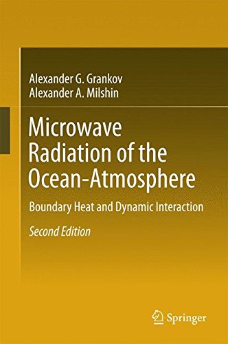 Microwave Radiation of the Ocean-Atmosphere: Boundary Heat and Dynamic Interaction