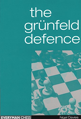Nigel Davies The Grunfeld Defence (Everyman Chess)