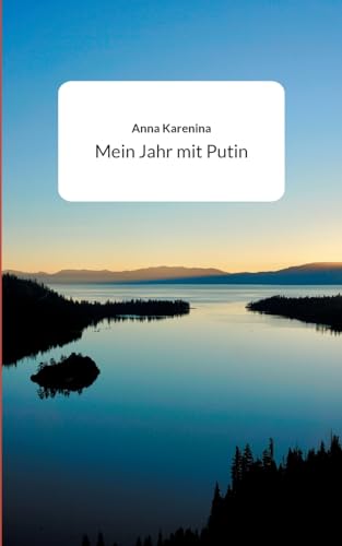 Mein Jahr mit Putin