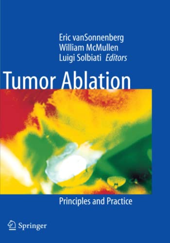 Tumor Ablation: Principles and Practice