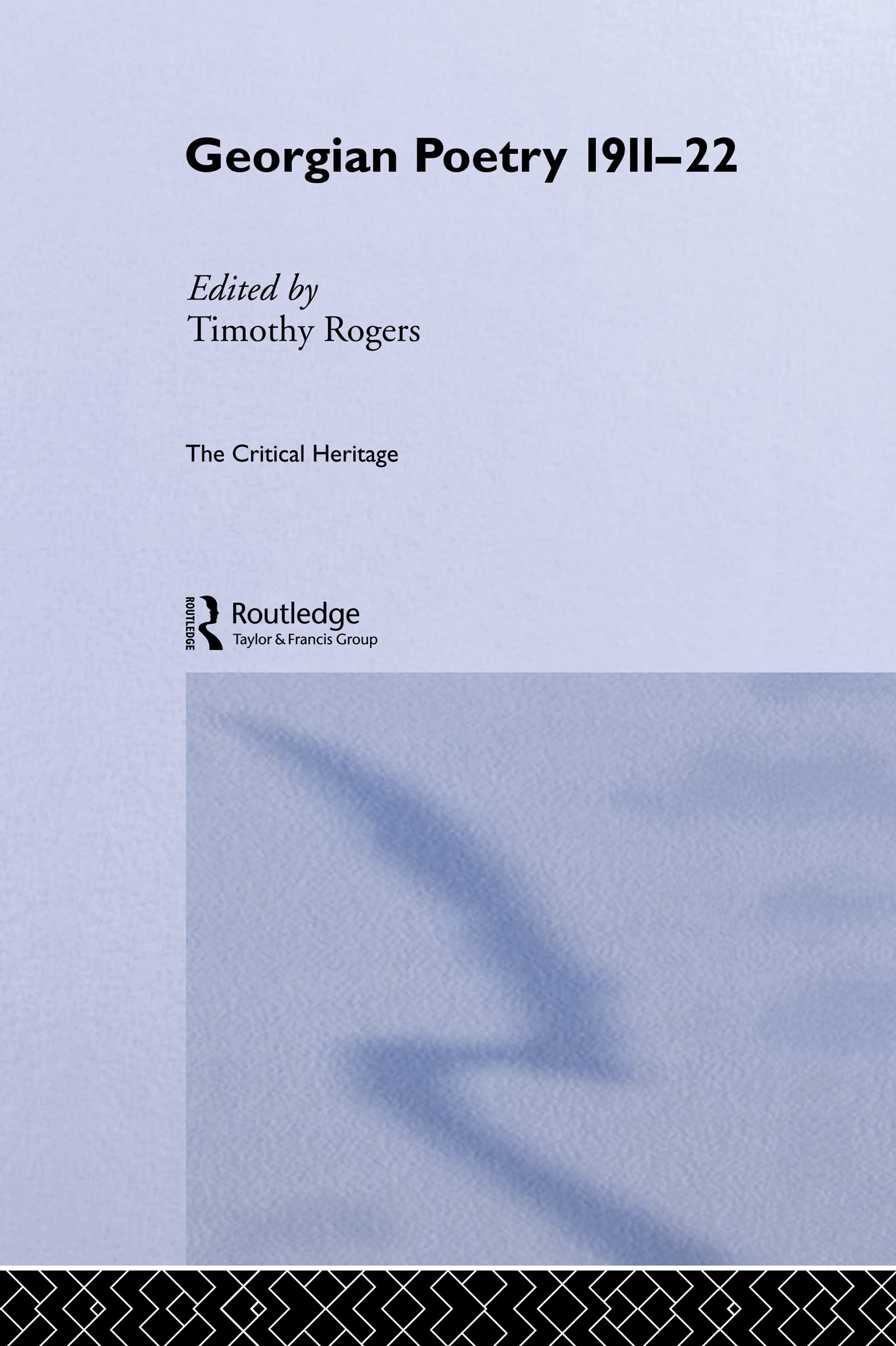Georgian Poetry 1911-22: The Critical Heritage