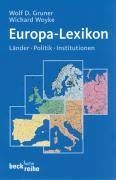 Europa-Lexikon: Länder, Politik, Institutionen
