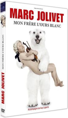 Marc jolivet; mon frère l'ours blanc [FR Import]