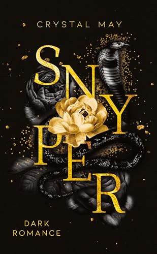Crystal May Snyper, Dark Romance (Adler-Kartell Reihe)