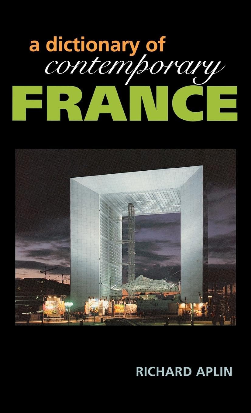 Dictionary of Contemporary France (Contemporary Country Dictionaries)