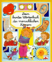 Dein buntes Wörterbuch des menschlichen Körpers