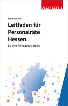 Leitfaden für Personalräte Hessen: So geht Personalratsarbeit