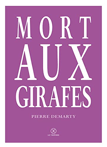 Mort Aux Girafes