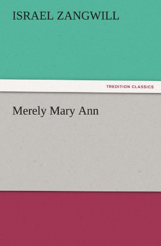 Merely Mary Ann (TREDITION CLASSICS)