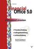 Financial Office 5.0 - professionell einsetzen