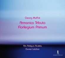 Muffat: Armonico Tributo/Florilegium Primum