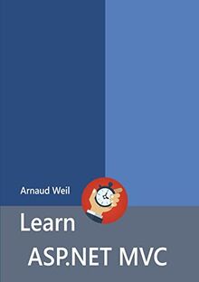 Learn ASP.NET MVC von Weil, Arnaud | Buch | Zustand sehr gut