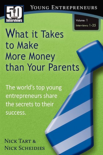 Nick Tart What It Takes To Make More Money Than Your Parents (Vol. 1)