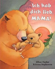 Ich hab Dich lieb Mama