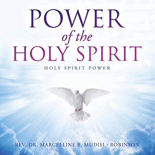 Power of the Holy Spirit: Holy Spirit Power