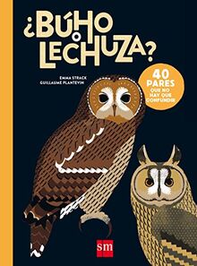 ¿Búho o lechuza? (Para aprender más sobre)