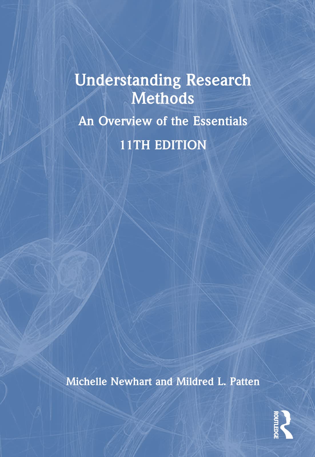 Understanding Research Methods: An Overview of the Essentials